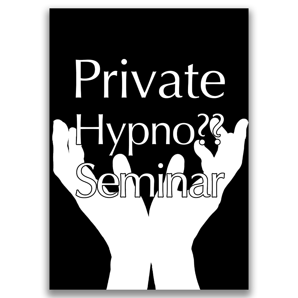 Private Hypno Seminar 2